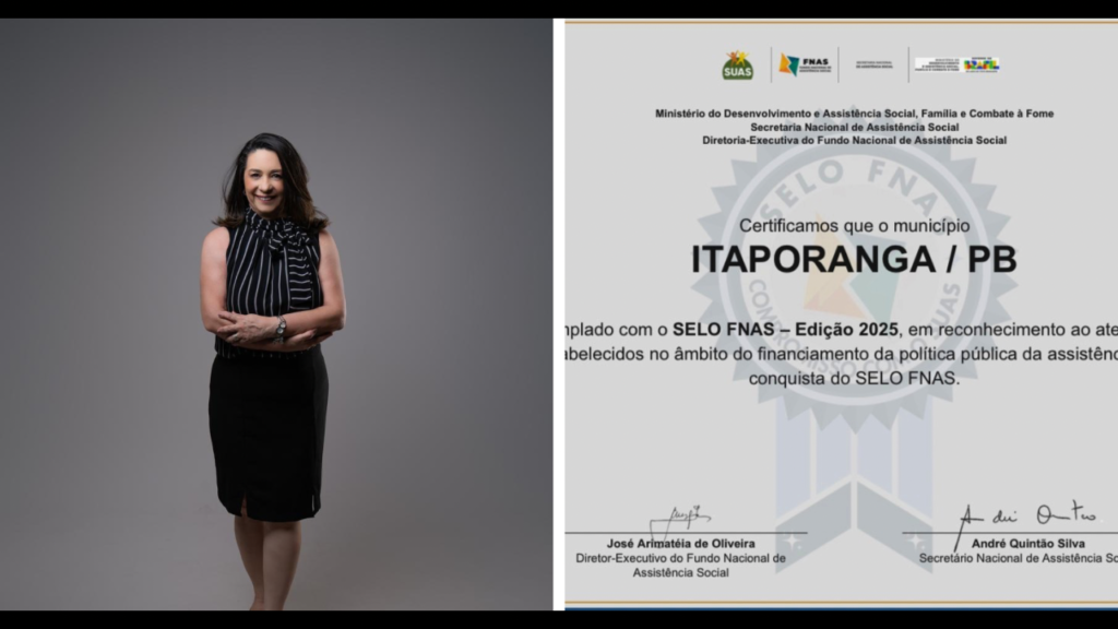 Itaporanga conquista o Selo do Fundo Nacional de Assistência Social (FNAS)
