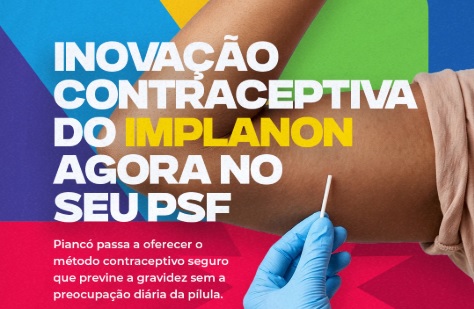 Piancó passa a oferecer Implanon e amplia opções de planejamento familiar para mulheres